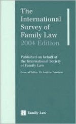 The International Survey Of Family Law 2004 - Andrew Bainham