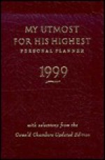 My Utmost for His Highest 1999 Planner - Oswald Chambers