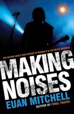 Making Noises - Euan Mitchell