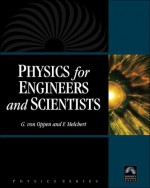 Physics For Engineers And Scientists - George Oppen