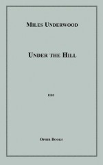 Under The Hill - Miles Underwood