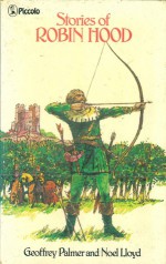 Stories of Robin Hood - Geoffrey Palmer, Noel Lloyd, Derek Stenberg