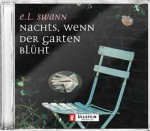 Nachts, wenn der Garten blüht (Taschenbuch) - E.L. Swann, Hedda Pänke