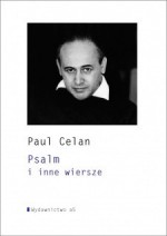 Psalm i inne wiersze - Paul Celan, Stanisław Jerzy Lec, Ryszard Krynicki