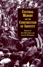 Cultural Memory and the Construction of Identity - Dan Ben-Amos