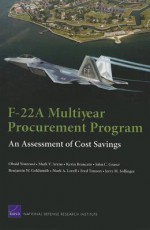 F-22a Multiyear Procurement Program: An Assessment of Cost Savings - Obaid Younossi