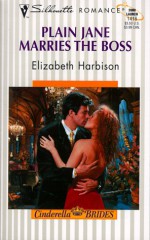 Plain Jane Marries the Boss - Elizabeth M. Harbison