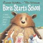 Boris Starts School - Tim Warnes, Carrie Weston