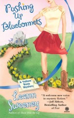 Pushing Up Bluebonnets - Leann Sweeney