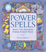 Power spells: Magic for personal power & inner peace - Antonia Beattie