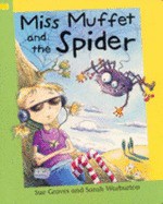 Miss Muffet And The Spider - Sue Graves, Sarah Warburton