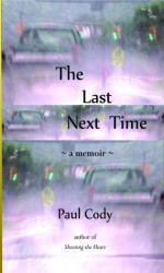 The Last Next Time - Paul Cody