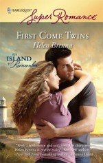 First Come Twins - Helen Brenna