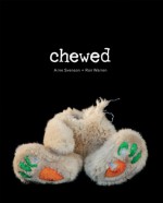 Chewed - Arne Svenson, Todd Oldham, Ron Warren