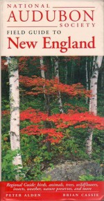 National Audubon Society Regional Guide to New England - National Audubon Society, Peter Alden