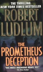 The Prometheus Deception - Robert Ludlum