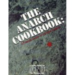 The Anarch Cookbook - Andrew Greenberg