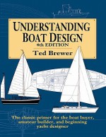 Understanding Boat Design - Ted Brewer, Edward S. Brewer