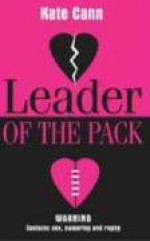 Leader of The Pack - Kate Cann