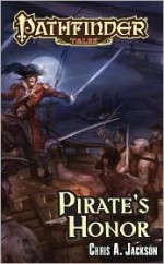 Pirate's Honor - Chris A. Jackson