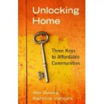 Unlocking Home - Three Keys to Affordable Communities - Alan Durning