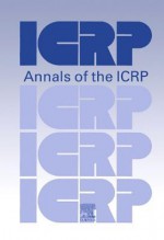 Icrp Publication 117: Radiological Protection in Fluoroscopically Guided Procedures Performed Outside the Imaging Department: Annals of the Icrp Volume 40 Issue 6 - Icrp