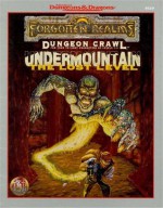 Undermountain: The Lost Level (Forgotten Realms) (Advanced Dungeons & Dragons 2nd Edition) - Steven Schend