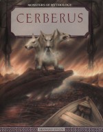 Cerberus (Monsters Of Mythology) - Bernard Evslin