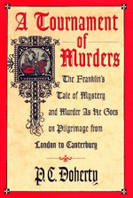 A Tournament of Murders - Paul Doherty