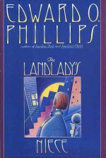 The Landlady's Niece - Edward O. Phillips