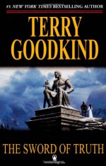 The Sword of Truth, Boxed Set III: The Pillars of Creation, Naked Empire, Chainfire - Terry Goodkind