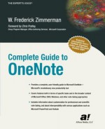 Complete Guide to OneNote - W. Frederick Zimmerman, Chris Pratley