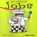 Jobs (All Change!) (All Change!) - Angela Lambert