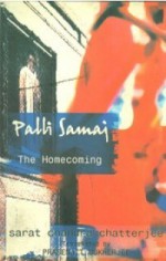 Palli Samaj: The Homecoming - Sarat Chandra Chattopadhyay, Prasenjit Mukherjee