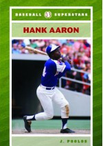 Hank Aaron - J. Poolos