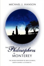 The Philosophers of Monterey - Michael Hanson