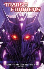 Transformers: More Than Meets the Eye, Vol 2 - Alex Milne, James Roberts, Nick Roche