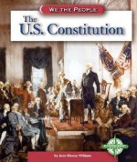 The U.S. Constitution - Jean Kinney Williams