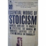 Essential Works of Stoicism - Moses Hadas