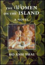 The Women on the Island - Hồ Anh Thái