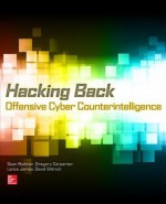 Tactics & Techniques for Gray Hat Hacking - Sean Bodmer, Gregory Carpenter, Lance James, David Dittrich