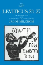 Leviticus 23-27 - Jacob Milgrom