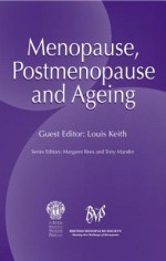 Menopause, Postmenopause and Ageing - Louis Keith, Tony Mander