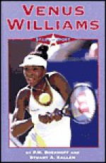 Venus Williams (Stars of Sport) - Stuart A. Kallen, P.M. Boekhoff