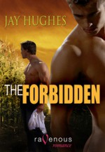 The Forbidden - Jay Hughes