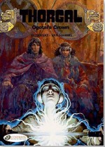 Ogotai's Crown: Thorgal Vol. 13 - Jean Van Hamme, Rosinski