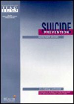 Suicide Prevention: The Challenge Confronted; A Manual Of Guidance For The Purchasers And Providers Of Mental Health Care - John Coleman, Peter Hill, Michael Farrar