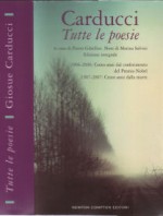 Tutte le poesie - Giosuè Carducci, Pietro Gibellini, Marina Salvini