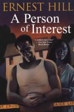 A Person Of Interest - Ernest Hill