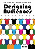 Fresh Dialogue 8: Designing Audiences - AIGA/NY, Emma Presler, AIGA